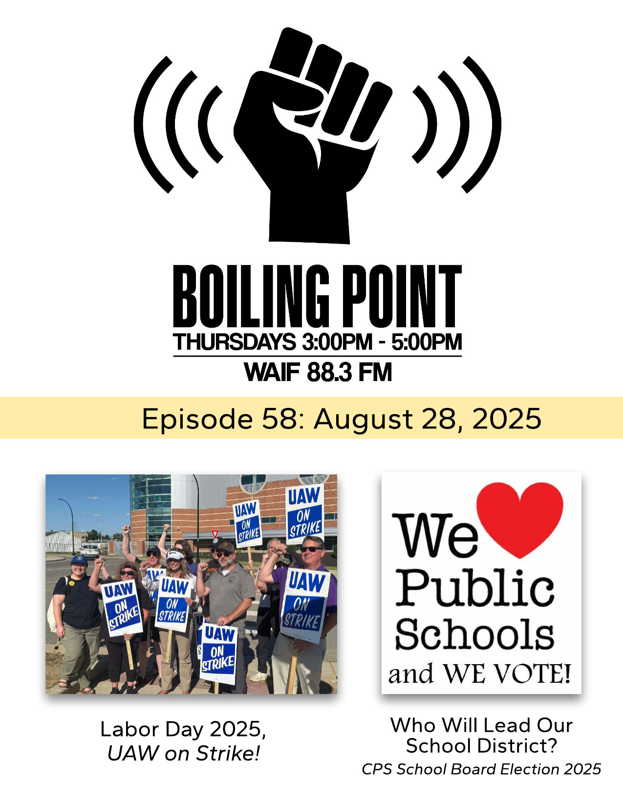 Episode 58: UAW on the Line, CPS on the Ballot