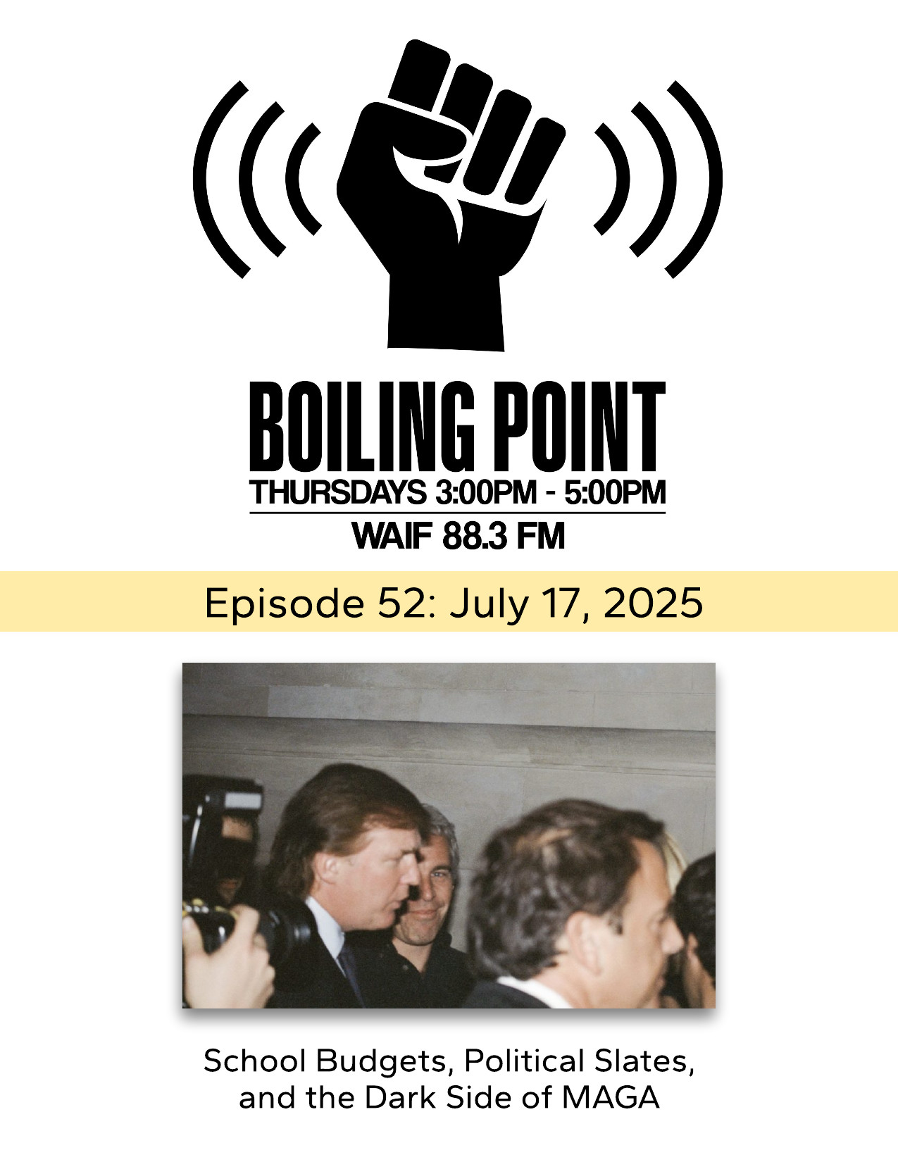 Episode 52: School Budgets, Political Slates, and the Dark Side of MAGA
